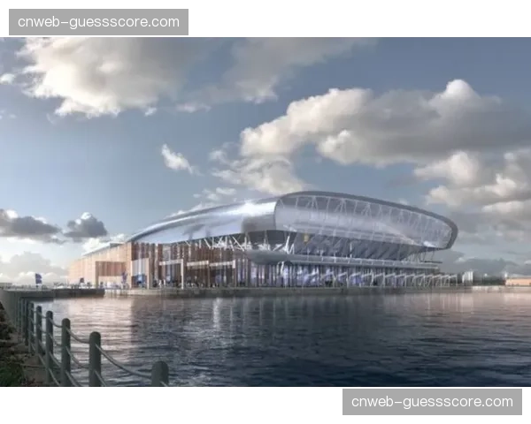 埃弗顿新球场布拉姆利-摩尔码头球场宣布竣工，将于下赛季启用